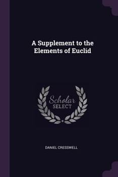 Paperback A Supplement to the Elements of Euclid Book