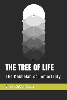 Der Baum des Lebens - Kabbalah der Unsterblichkeit