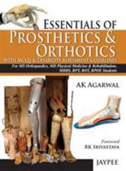 Paperback ESSENTIALS OF PROSTHETICS & ORTHOTICS WITH MCQS & DISABILITY ASSESSMENT GUIDELINES Book