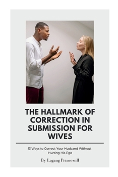 Paperback The Hallmark of Correction in Submission for Wives Book