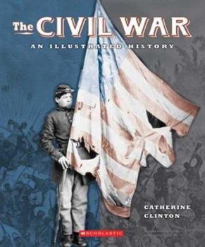 Paperback The Civil War: An Illustrated History Book
