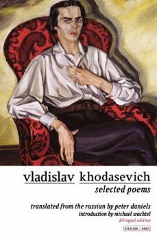 Hardcover Vladislav Khodasevich: Selected Poems Book