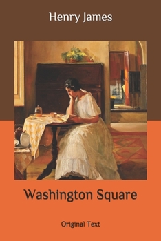 Paperback Washington Square: Original Text Book