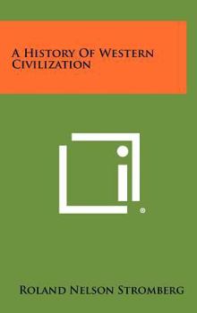 Hardcover A History of Western Civilization Book