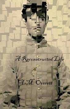 Paperback A Reconstructed Life Book