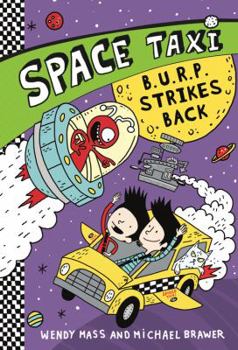Hardcover Space Taxi: B.U.R.P. Strikes Back Book