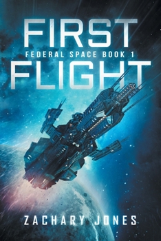 Paperback Federal Space Book 1: First Flight Book