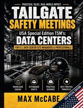 Paperback Tailgate Safety Meetings: USA Special Edition TSM's: Data Centers Book