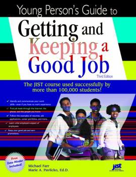 Paperback Young Person's Guide to Getting and Keeping a Good Job Book