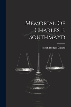 Paperback Memorial Of Charles F. Southmayd Book