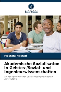 Paperback Akademische Sozialisation in Geistes-/Sozial- und Ingenieurwissenschaften [German] Book