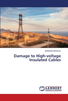 Paperback Damage to High-voltage Insulated Cables Book