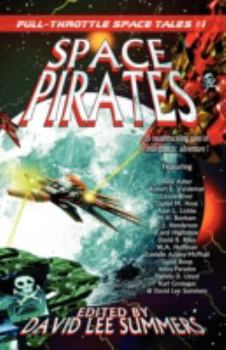 Paperback Space Pirates: Full-Throttle Space Tales #1 Book