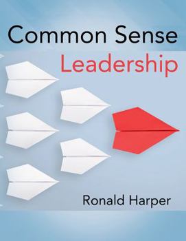 Paperback Common Sense Leadership Book