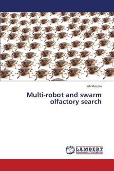 Paperback Multi-Robot and Swarm Olfactory Search Book