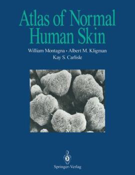 Hardcover Atlas of Normal Human Skin Book