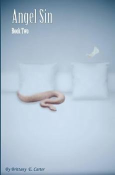 Paperback Angel Sin: Book Two Book