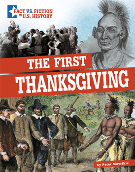 Paperback The First Thanksgiving: Separating Fact from Fiction Book