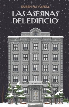 Paperback Las asesinas del edificio [Spanish] Book