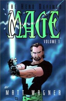 Paperback Mage: The Hero Defined, Vol. 1 Book