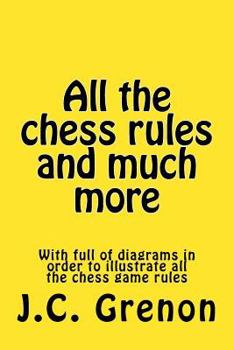 Paperback All the chess rules and much more: + 25 checkmate tests of 5 moves or less; + 25 winning chess of 21 moves or less Book