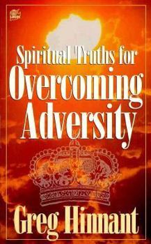 Paperback Spiritual Truths for Overcoming Adversity Book