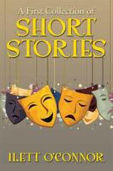 Paperback A First Collection of Short Stories Book