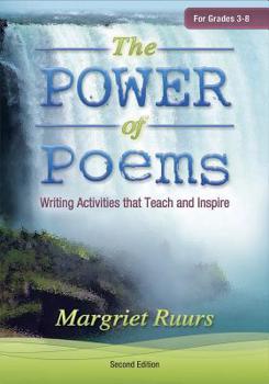 Paperback The Power of Poems (Second Edition): Writing Activities That Teach and Inspire Book
