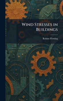 Hardcover Wind Stresses in Buildings Book