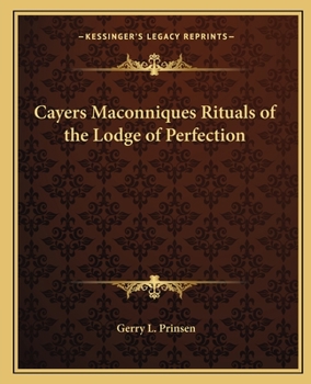 Paperback Cayers Maconniques Rituals of the Lodge of Perfection Book