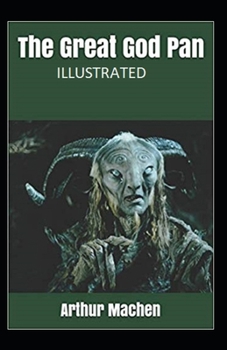 The Great God Pan Illustrated
