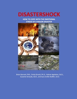 Paperback Disastershock: How to Cope with the Emotional Stress of a Major Disaster Book