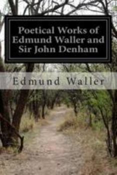 Paperback Poetical Works of Edmund Waller and Sir John Denham Book