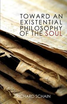 Paperback Toward an Existential Philosophy of the Soul Book