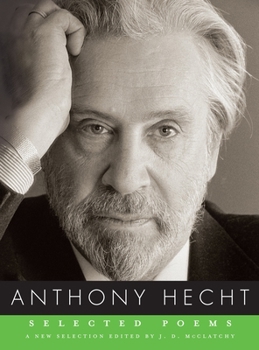 Paperback Selected Poems of Anthony Hecht Book