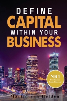 Define Capital Within Your Business