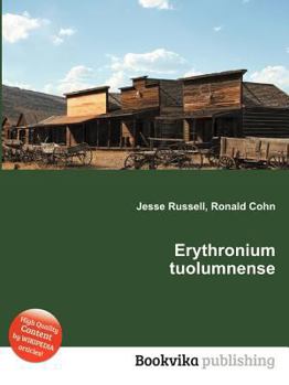 Paperback Erythronium Tuolumnense Book