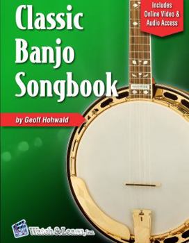 Paperback Classic Banjo Songbook: with Online Video & Audio Access Book