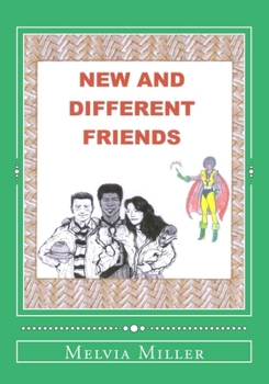 Paperback New And Different Friends: * Can We All Get Along ? * Book