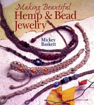 Hardcover Making Beautiful Hemp & Bead Jewelry Book