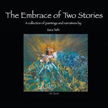 Paperback The Embrace of Two Stories Book