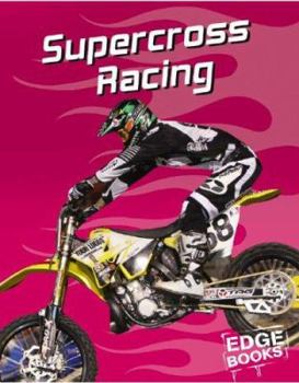 Library Binding Supercross Racing Book