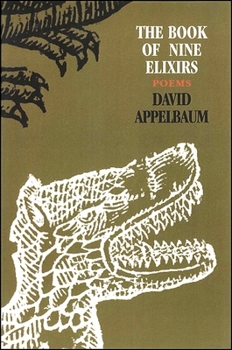 Paperback The Book of Nine Elixirs: Poems Book