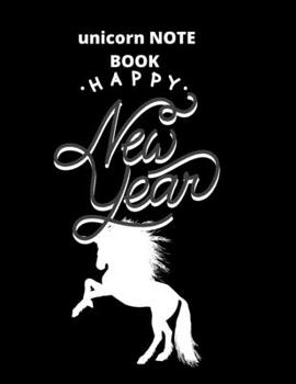 notebook gift  unicorn:happy new year: Unicorn Journal and notebook gift : Journal and Notebook for Girls - Composition Size (8.5"x11") With Lined and ... for Journal, Doodling, Sketching and Notes