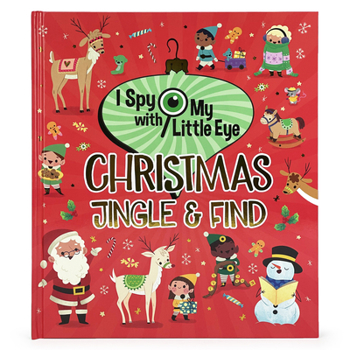 Hardcover Christmas Jingle & Find (I Spy with My Little Eye) Book