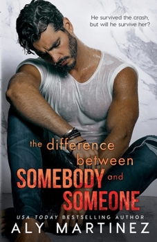 Paperback The Difference Between Somebody and Someone Book