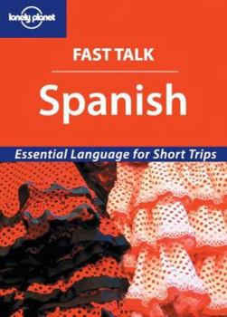 Lonely Planet Fast Talk Spanish