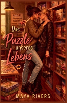 Das Puzzle unseres Lebens (German Edition)