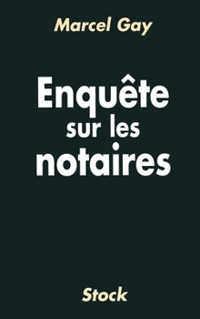Paperback Enquête sur les notaires [French] Book