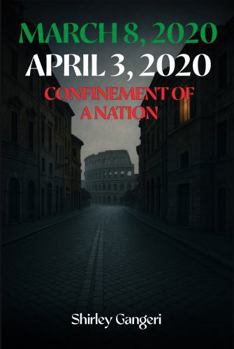 Paperback March 8, 2020 April 3, 2020: Confinement of a Nation Book